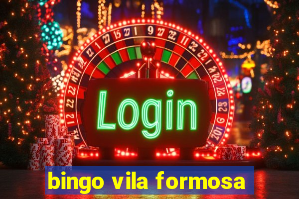 bingo vila formosa